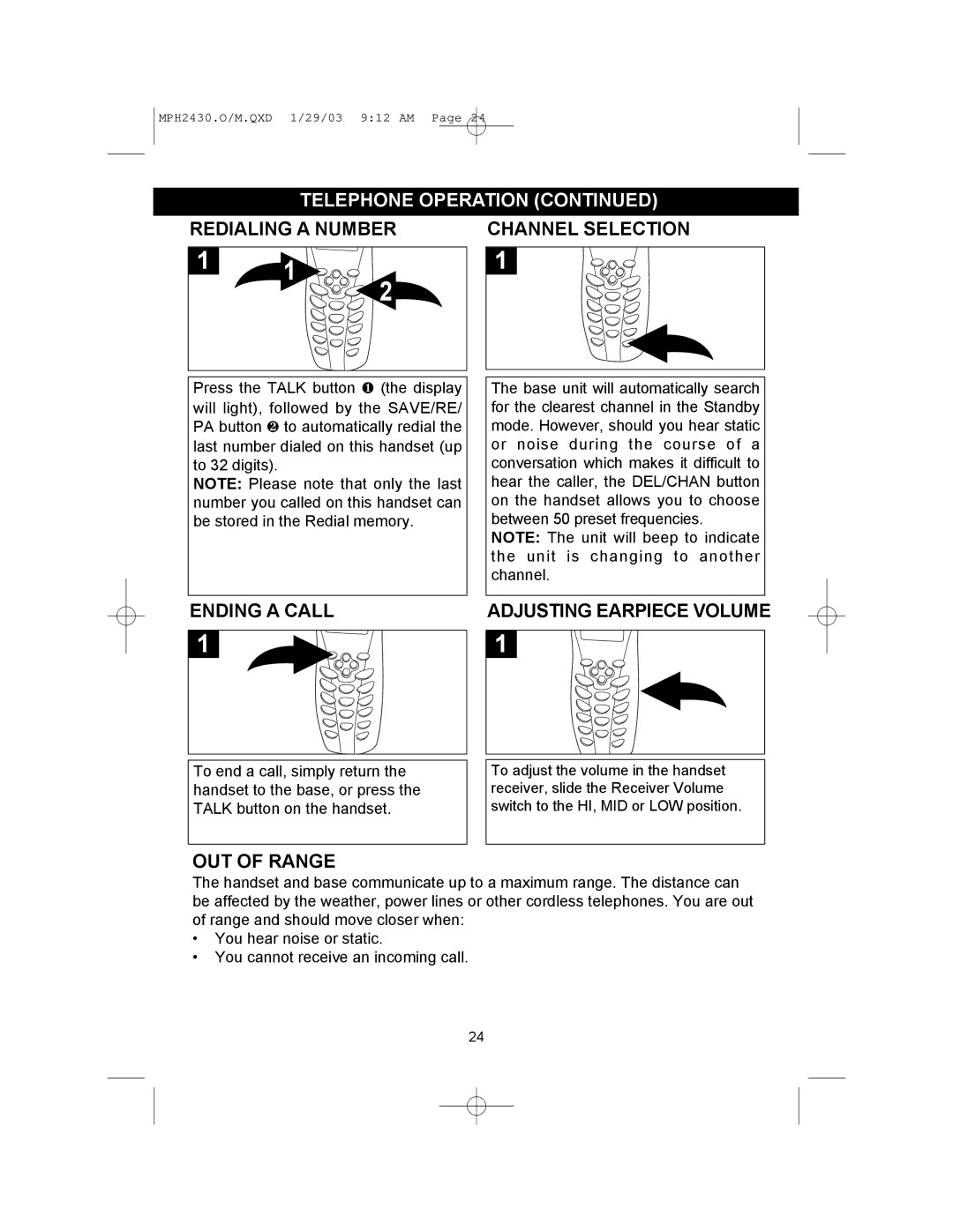 Memorex MPH2430 operating instructions Redialing a Number, Ending a Call Adjusting Earpiece Volume, OUT of Range 