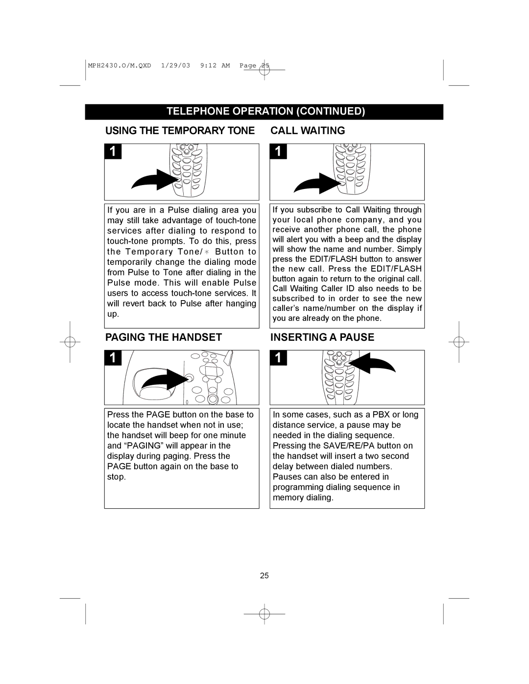 Memorex MPH2430 operating instructions Using the Temporary Tone Call Waiting, Paging the Handset Inserting a Pause 