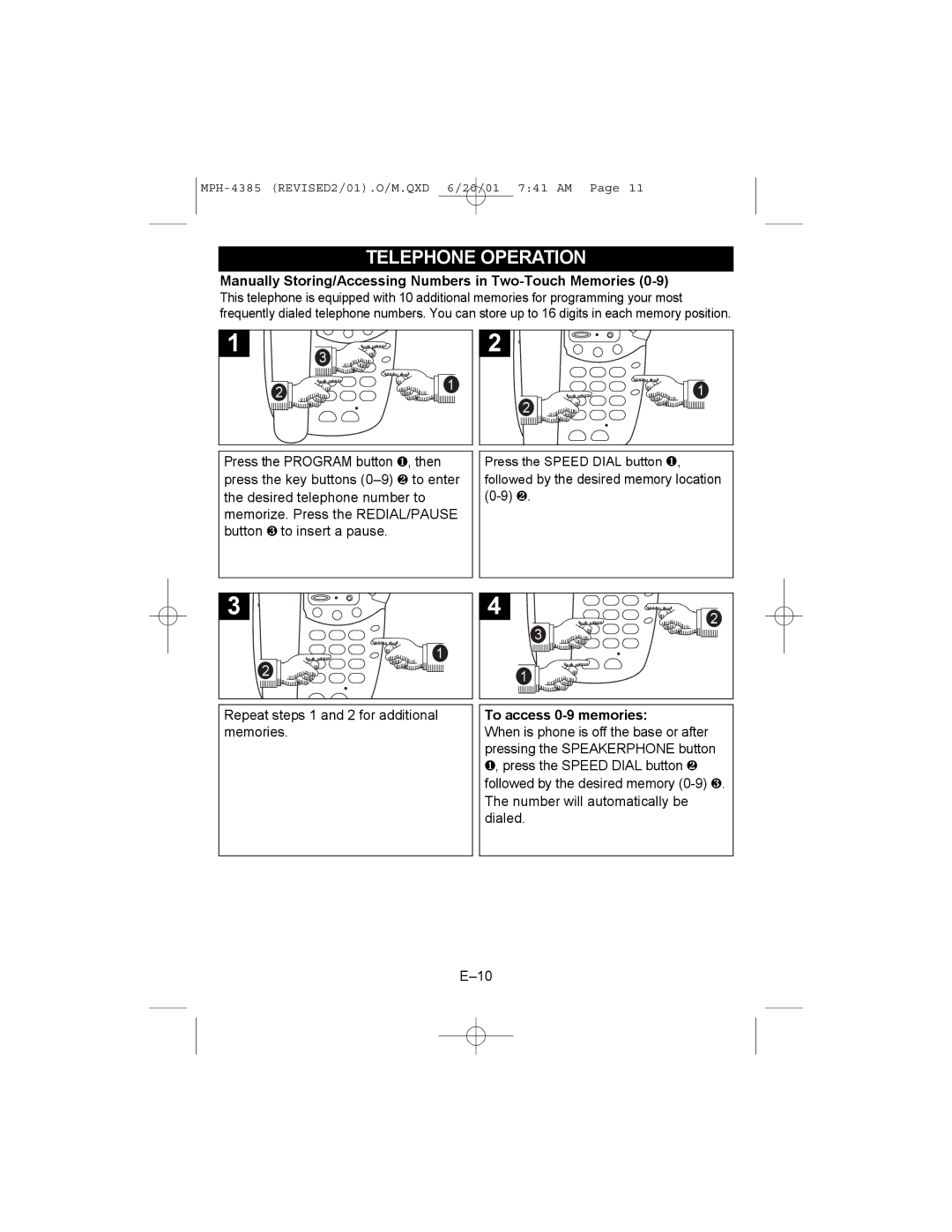 Memorex MPH4385 manual Manually Storing/Accessing Numbers in Two-Touch Memories, To access 0-9 memories 