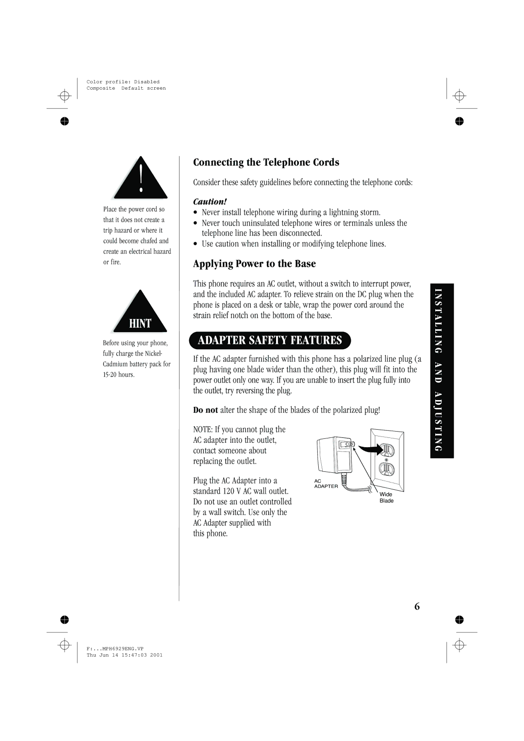 Memorex MPH6929 manual Connecting the Telephone Cords, N G 