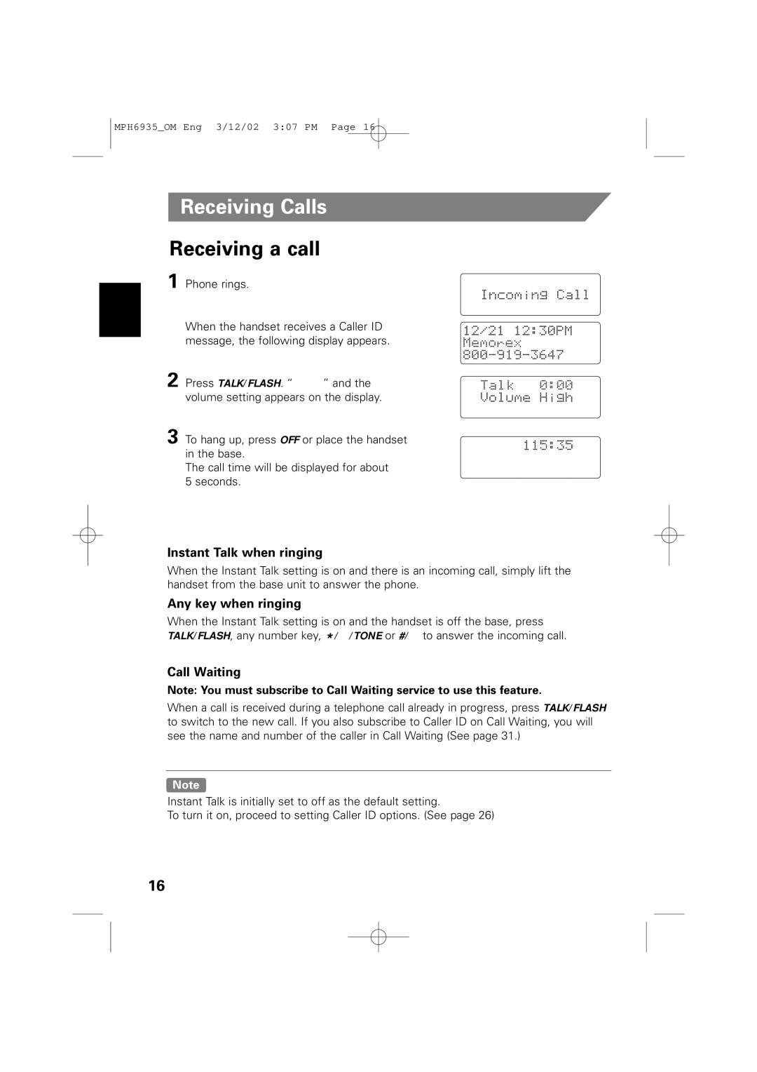 Memorex MPH6935 Receiving Calls, Receiving a call, Instant Talk when ringing, Any key when ringing, Call Waiting 