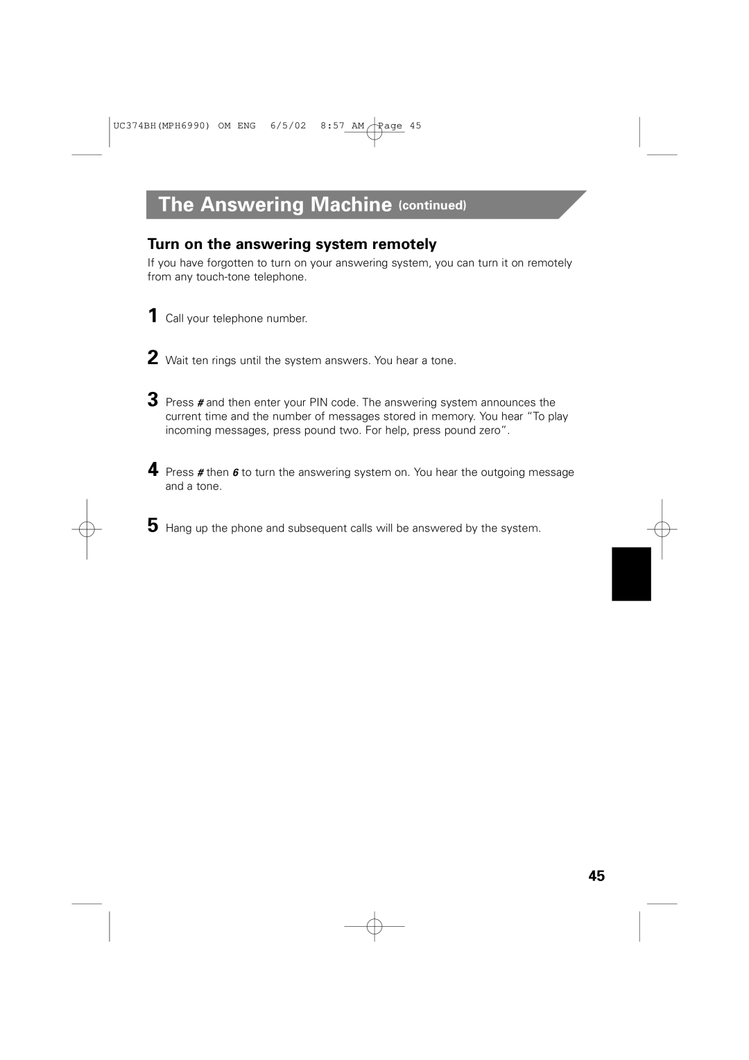 Memorex MPH6990 owner manual Turn on the answering system remotely 