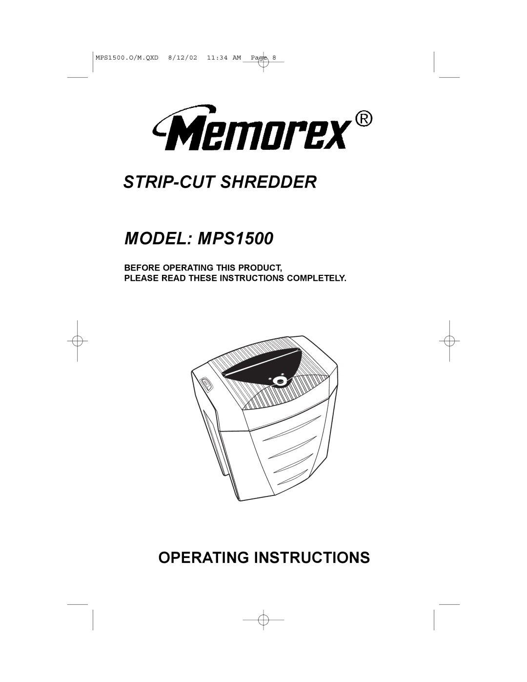 Memorex operating instructions STRIP-CUT Shredder Model MPS1500 