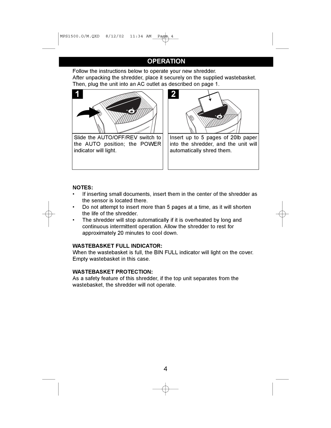 Memorex MPS1500 operating instructions Operation, Wastebasket Full Indicator, Wastebasket Protection 