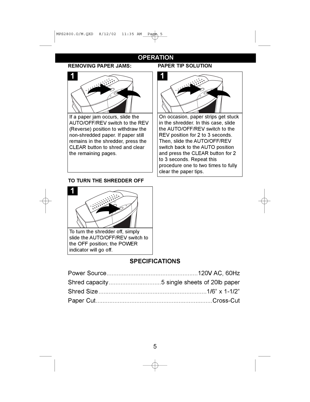 Memorex MPS2800 manual Removing Paper Jams, To Turn the Shredder OFF Paper TIP Solution 