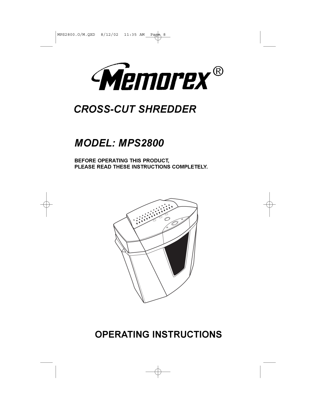 Memorex manual CROSS-CUT SHREDDER MODEL MPS2800, Operating Instructions, Before Operating This Product 
