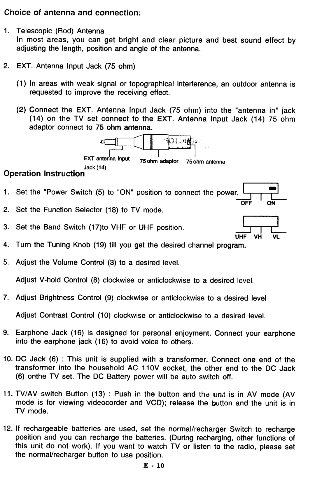 Memorex MPT -3460 manual ~~:cjr,--l~rI-r-~~j l, Choice of antenna and connection, E.I0 