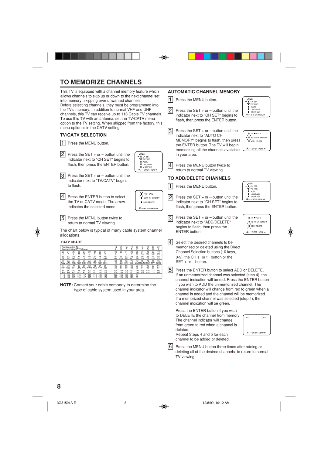 Memorex MT1120A owner manual To Memorize Channels, Automatic Channel Memory, TV/CATV Selection, To ADD/DELETE Channels 