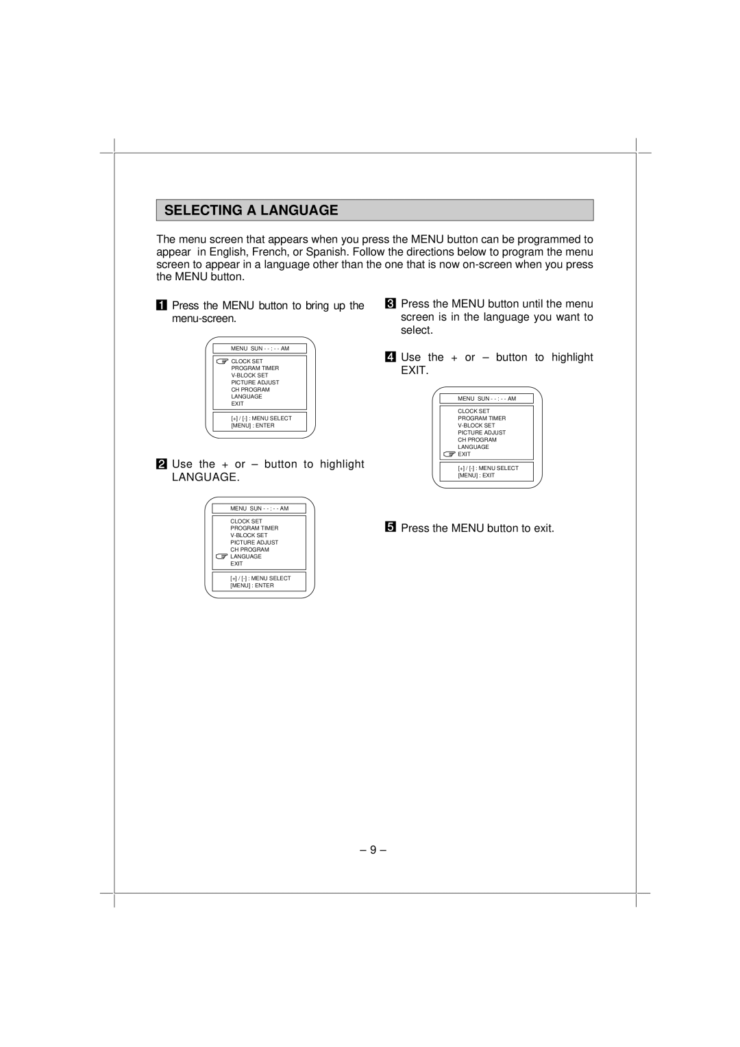 Memorex MT1192 owner manual Selecting a Language, Use the + or button to highlight, Press the Menu button to exit 