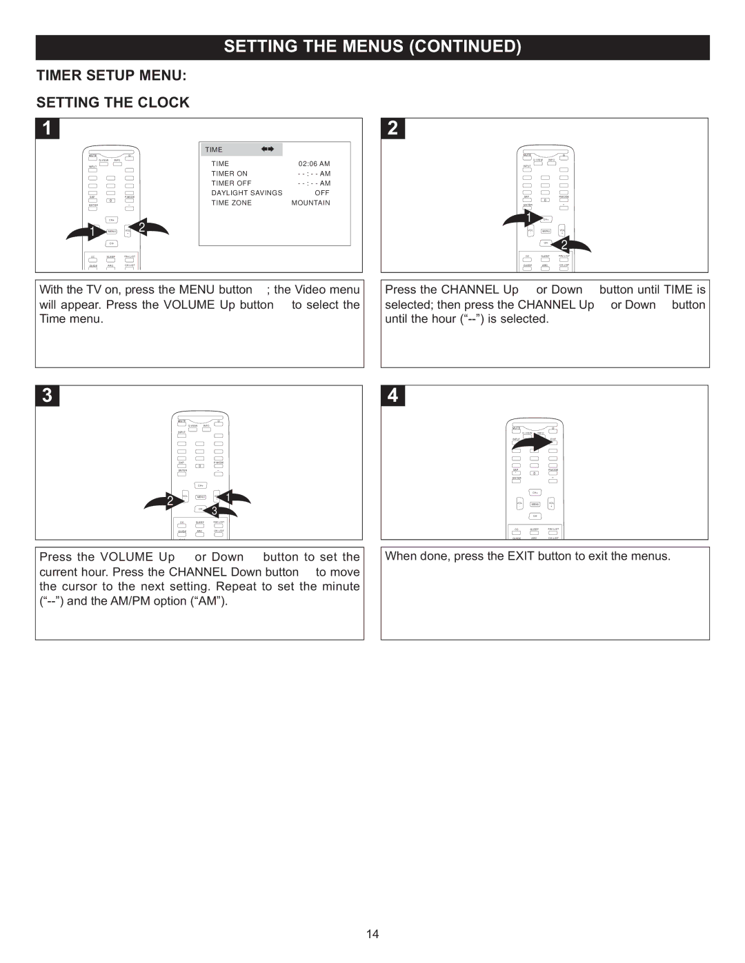 Memorex MT2028D-BLK manual Timer Setup Menu Setting the Clock, Press the Volume Up Exit or Down button to set 