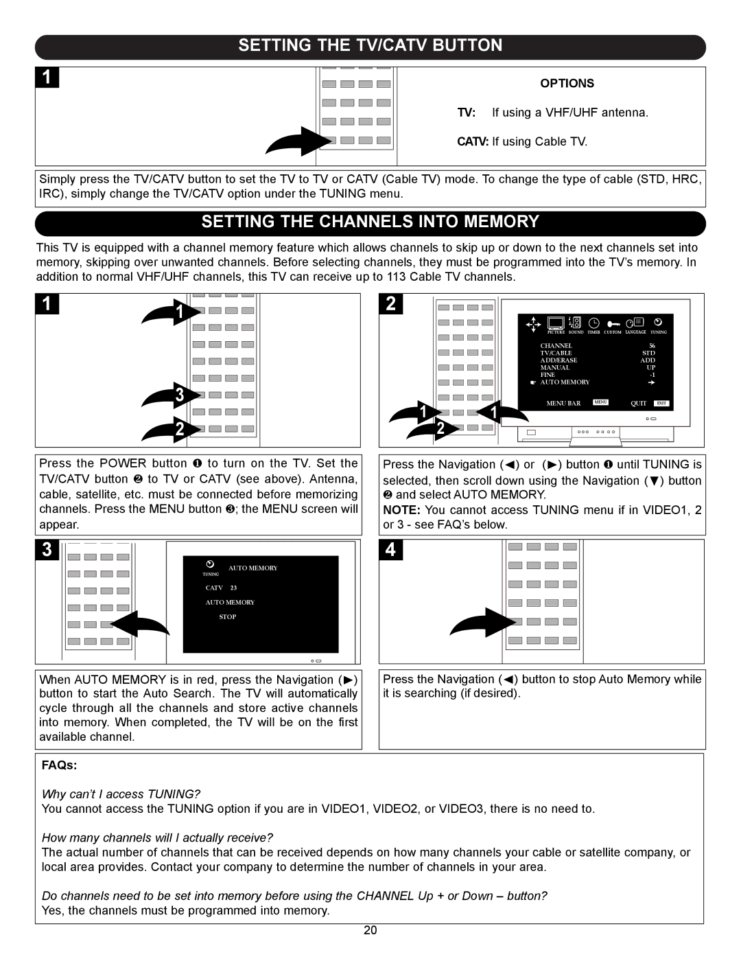 Memorex MT2245 manual Setting the TV/CATV Button, Setting the Channels Into Memory, Options, Why can’t I access TUNING? 