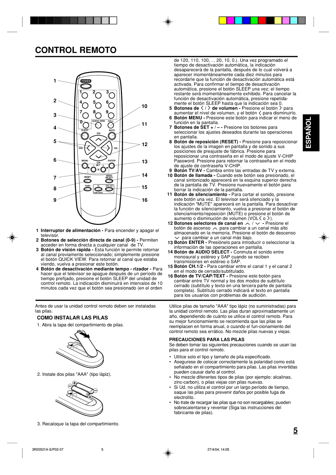 Memorex MT2274 owner manual Control Remoto, Como Instalar LAS Pilas, Botones selectores de canal en / Presione el 