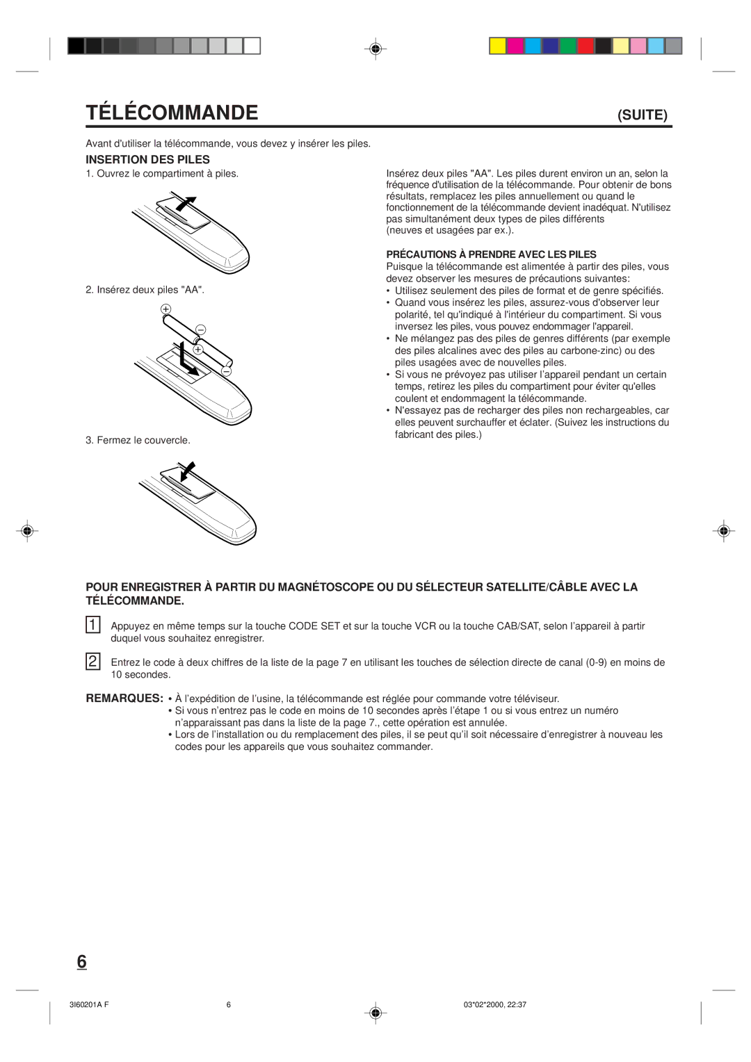 Memorex MT2365 owner manual Suite, Précautions À Prendre Avec LES Piles 