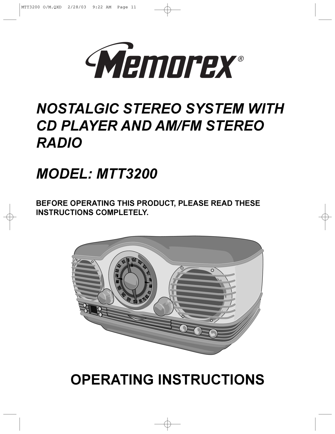 Memorex manual Nostalgic Stereo System With Cd Player And Am/Fm Stereo Radio, MODEL MTT3200, Operating Instructions 