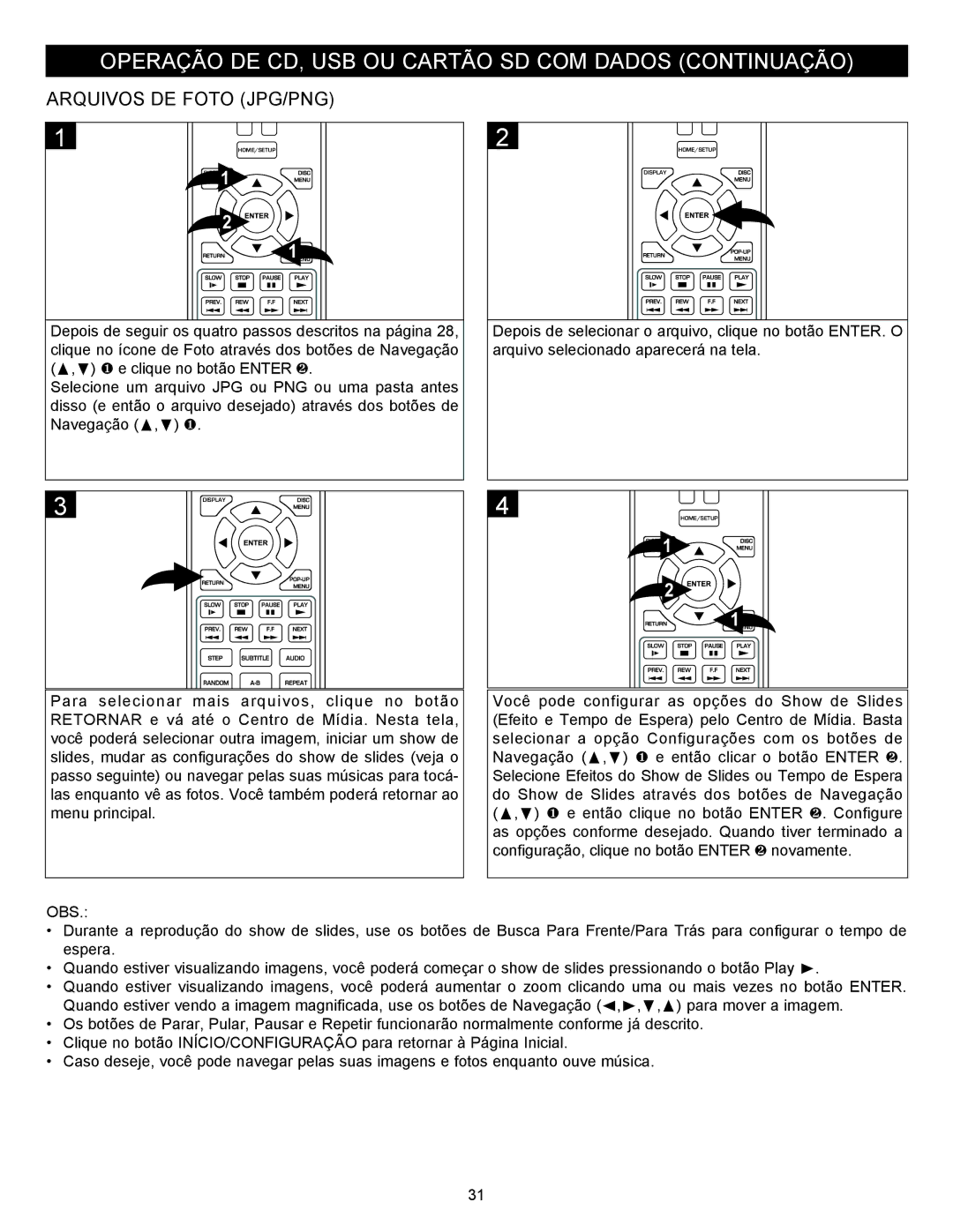 Memorex MVBD2535GPH manual Operação DE CD, USB OU Cartão SD COM Dados Continuação, Arquivos DE Foto JPG/PNG 