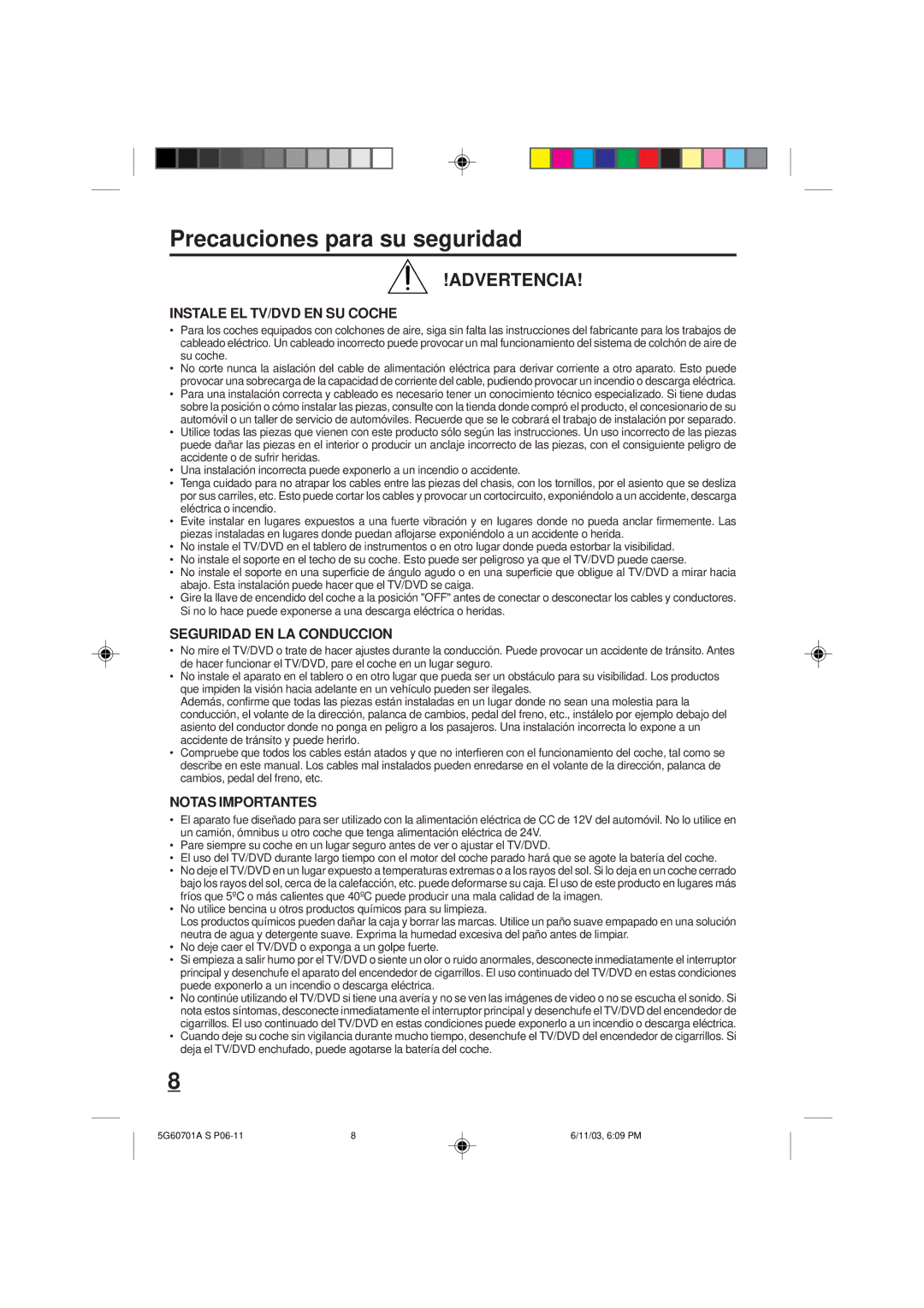 Memorex MVD2009CB owner manual Precauciones para su seguridad, Instale EL TV/DVD EN SU Coche, Seguridad EN LA Conduccion 