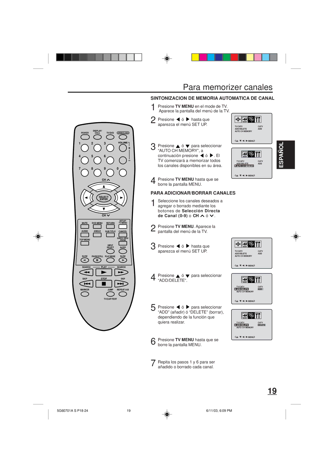 Memorex MVD2009CB owner manual Para memorizer canales, Seleccione los canales deseados a, Presione, Add/Delete 