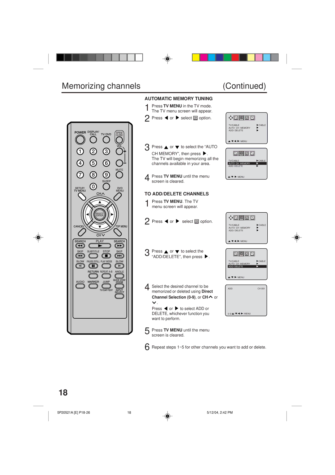 Memorex MVD2113 Press or select CH option, Press or to select the ADD/DELETE, then press, Select the desired channel to be 