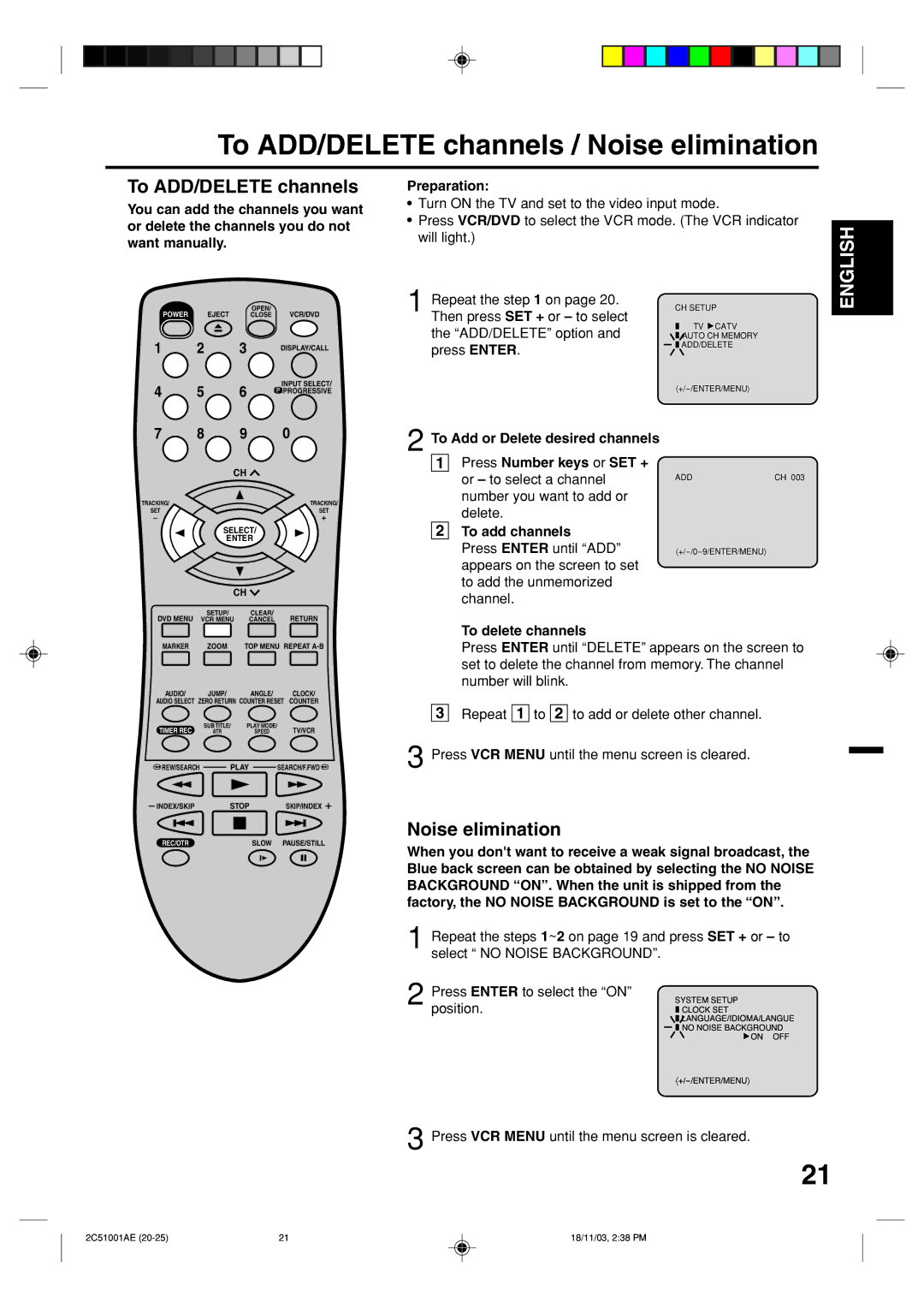 Memorex MVD4540B owner manual To ADD/DELETE channels / Noise elimination, To delete channels 