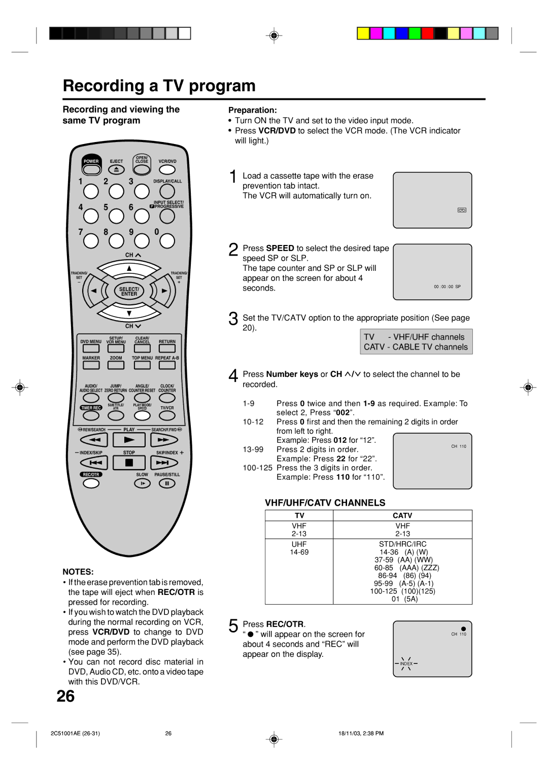 Memorex MVD4540B owner manual Recording a TV program, Recording and viewing the same TV program, VHF/UHF/CATV Channels 