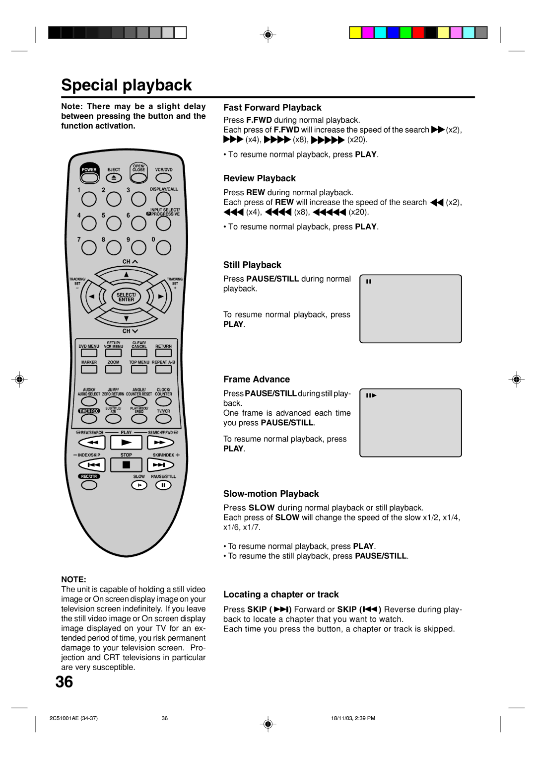 Memorex MVD4540B owner manual Fast Forward Playback, Review Playback, Still Playback, Frame Advance, Slow-motion Playback 