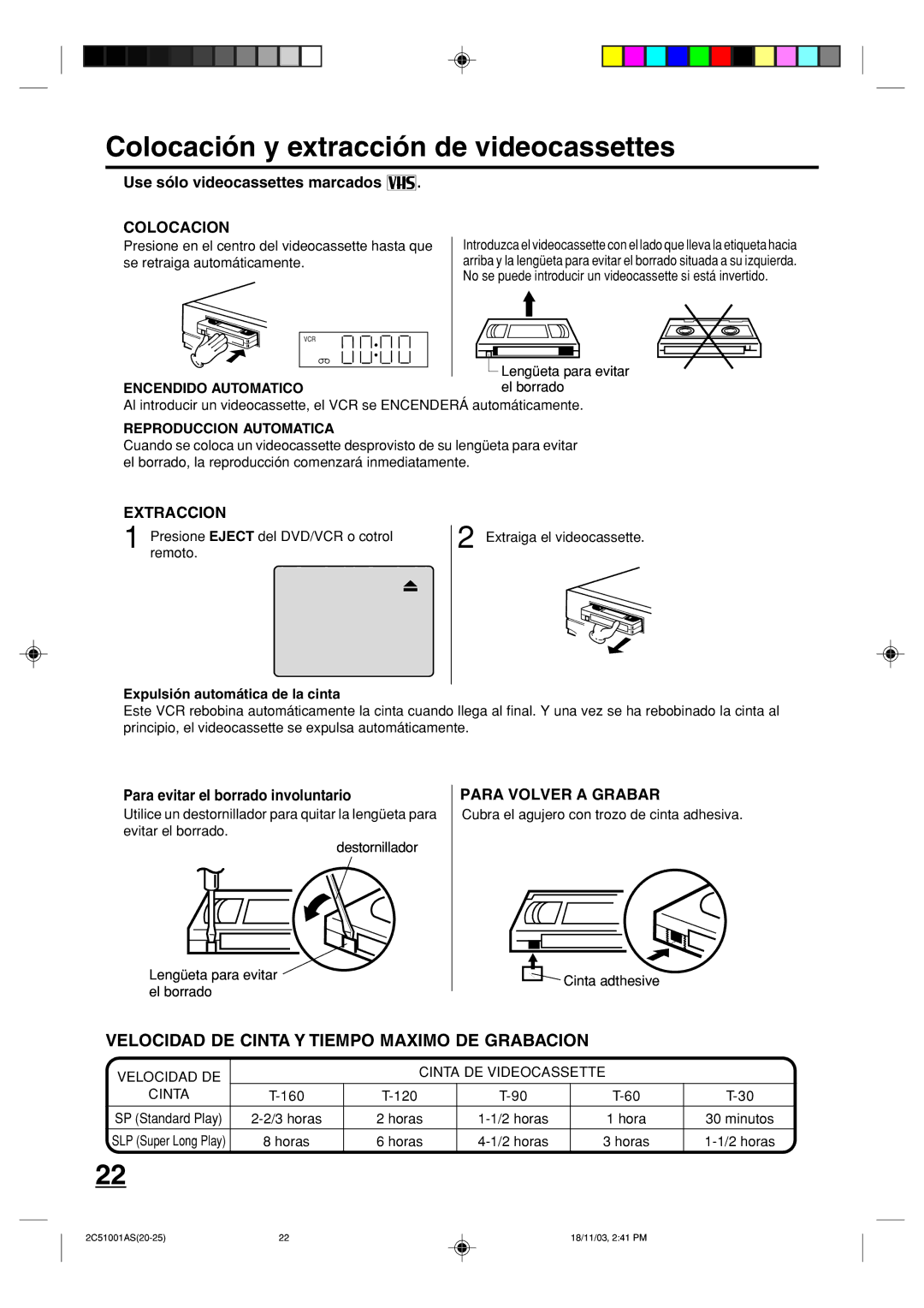 Memorex MVD4540B owner manual Colocación y extracción de videocassettes, Colocacion, Extraccion, Para Volver a Grabar 