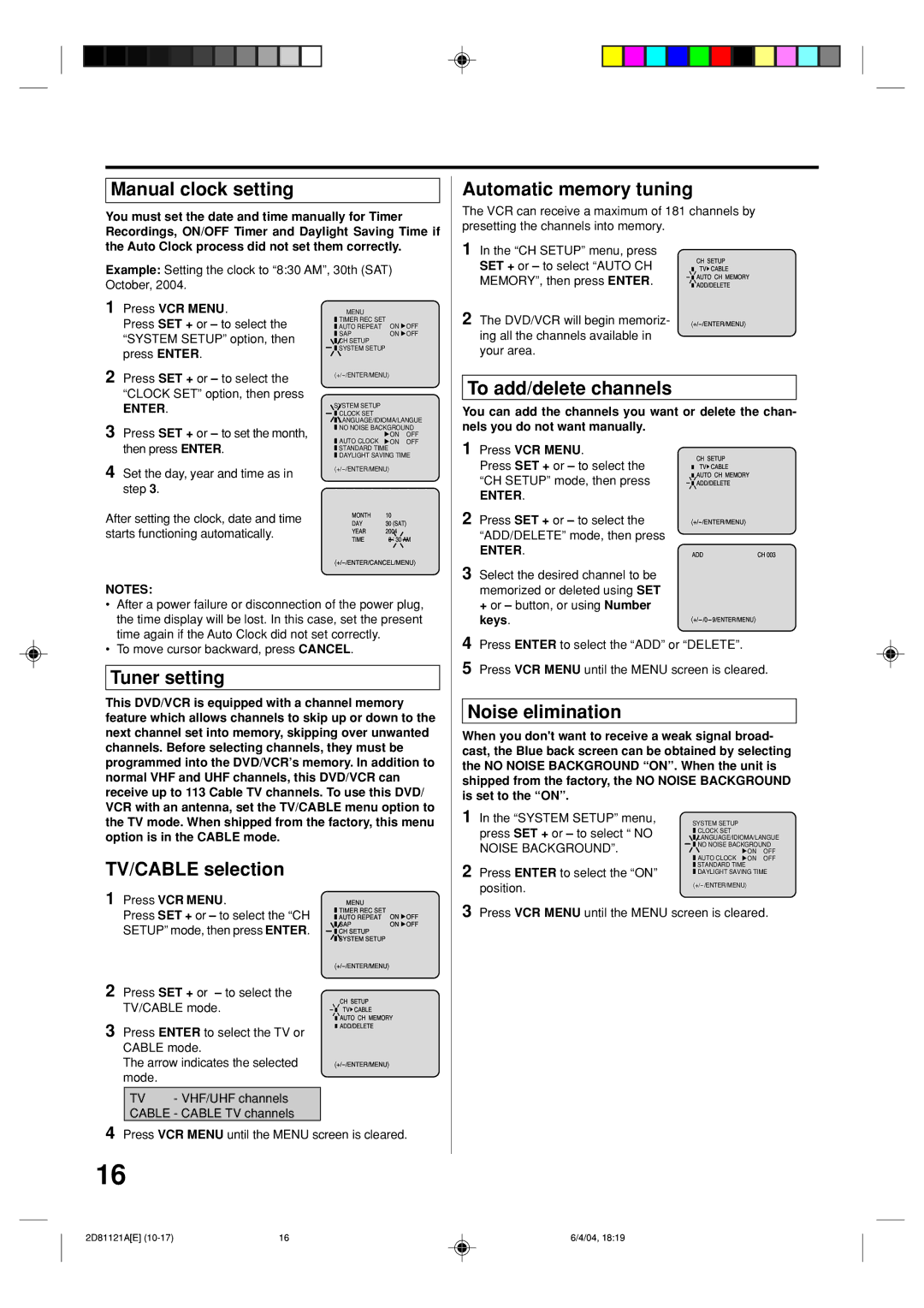 Memorex MVD4540C owner manual Manual clock setting, Tuner setting, TV/CABLE selection, Noise elimination 