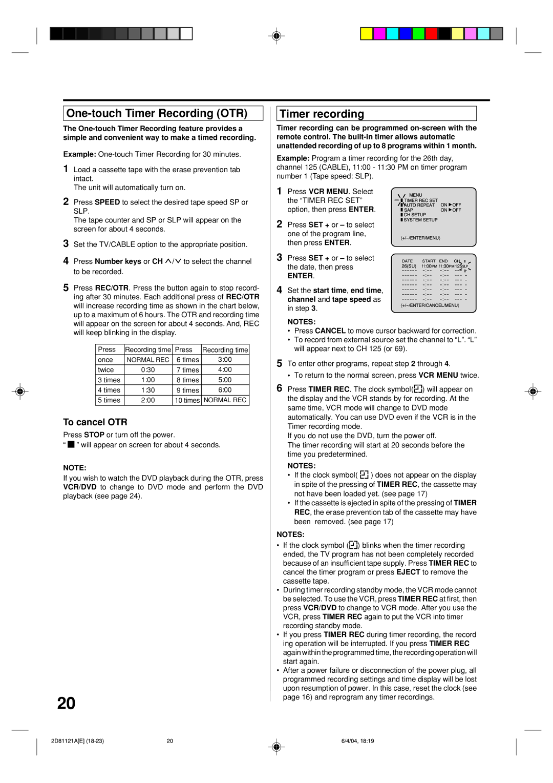 Memorex MVD4540C owner manual One-touch Timer Recording OTR, Timer recording, To cancel OTR, Channel and tape speed as 