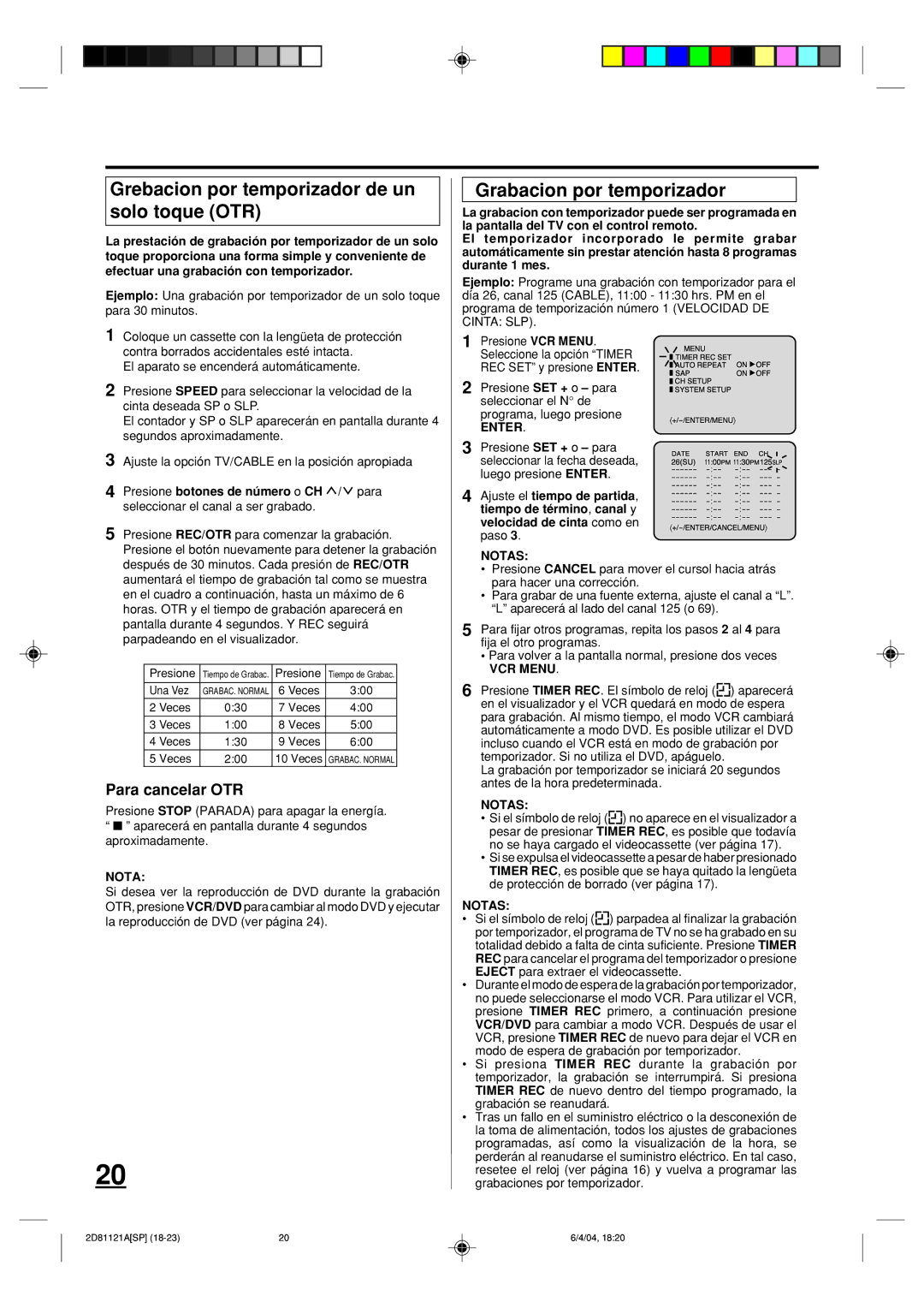 Memorex MVD4540C Grebacion por temporizador de un solo toque OTR, Grabacion por temporizador, Para cancelar OTR 