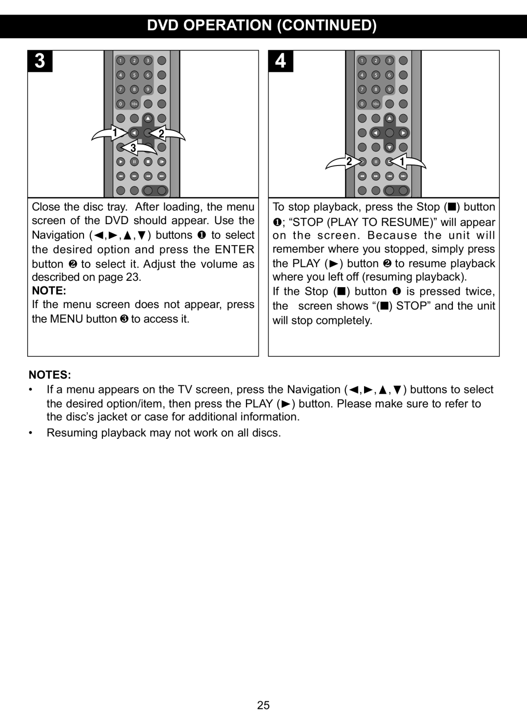 Memorex MVDP1076 manual Remember where you stopped, simply press 