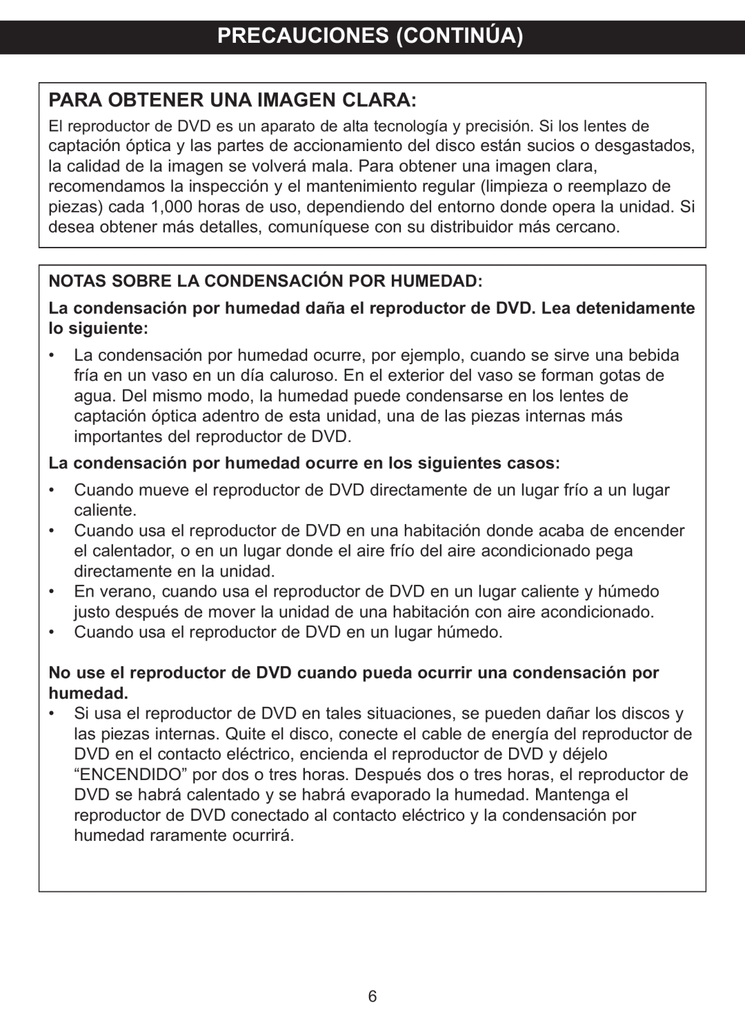 Memorex MVDP1088 manual Precauciones Continúa, Para Obtener Una Imagen Clara, Notas Sobre La Condensación Por Humedad 