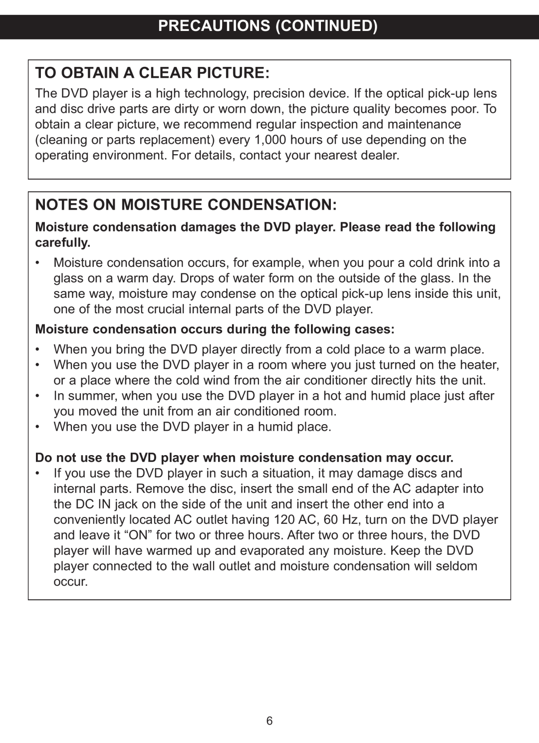 Memorex MVDP1088 manual Precautions Continued, To Obtain A Clear Picture, Notes On Moisture Condensation 