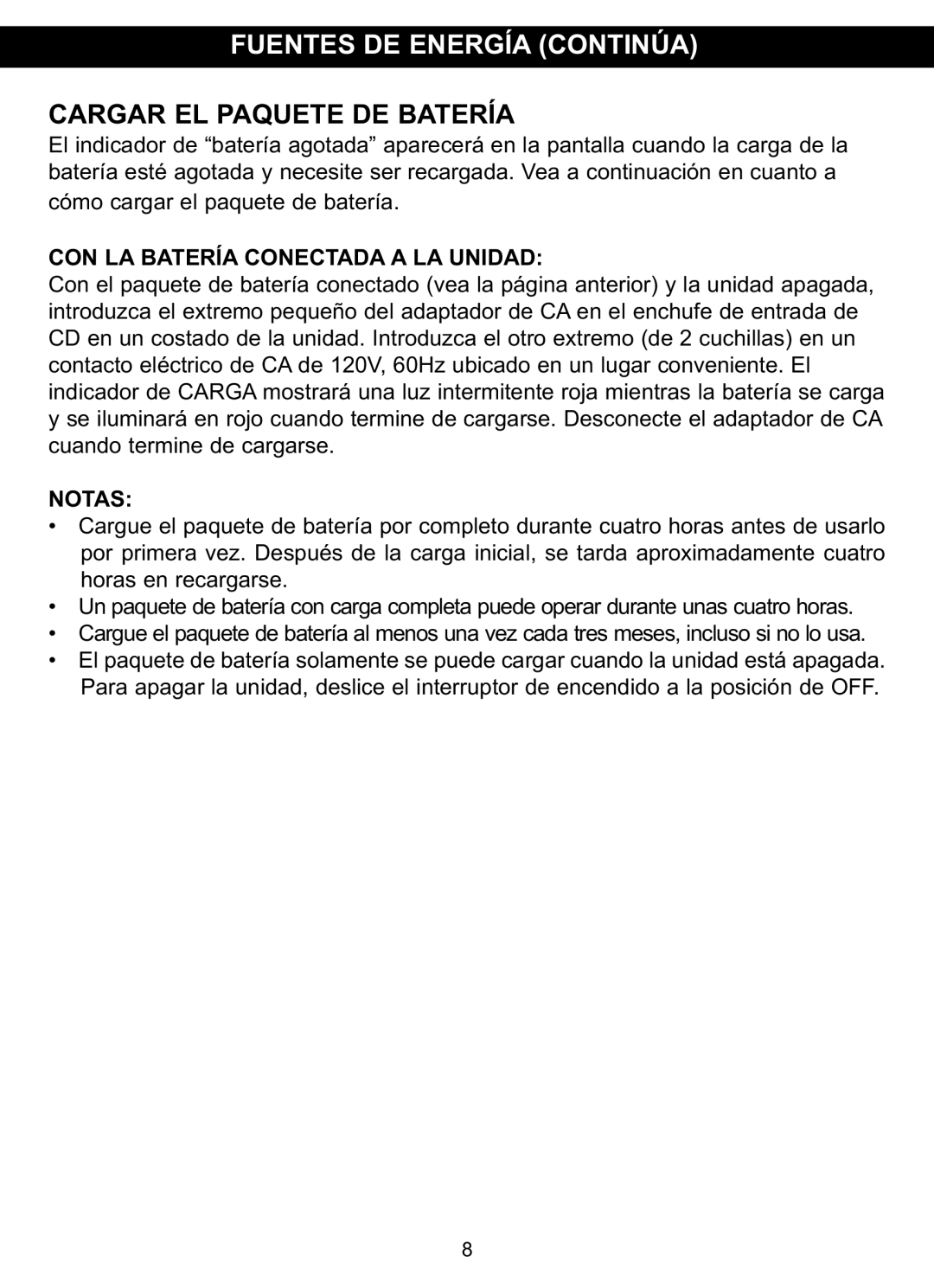 Memorex MVDP1102 Fuentes DE Energía Continúa, Cargar EL Paquete DE Batería, CON LA Batería Conectada a LA Unidad, Notas 