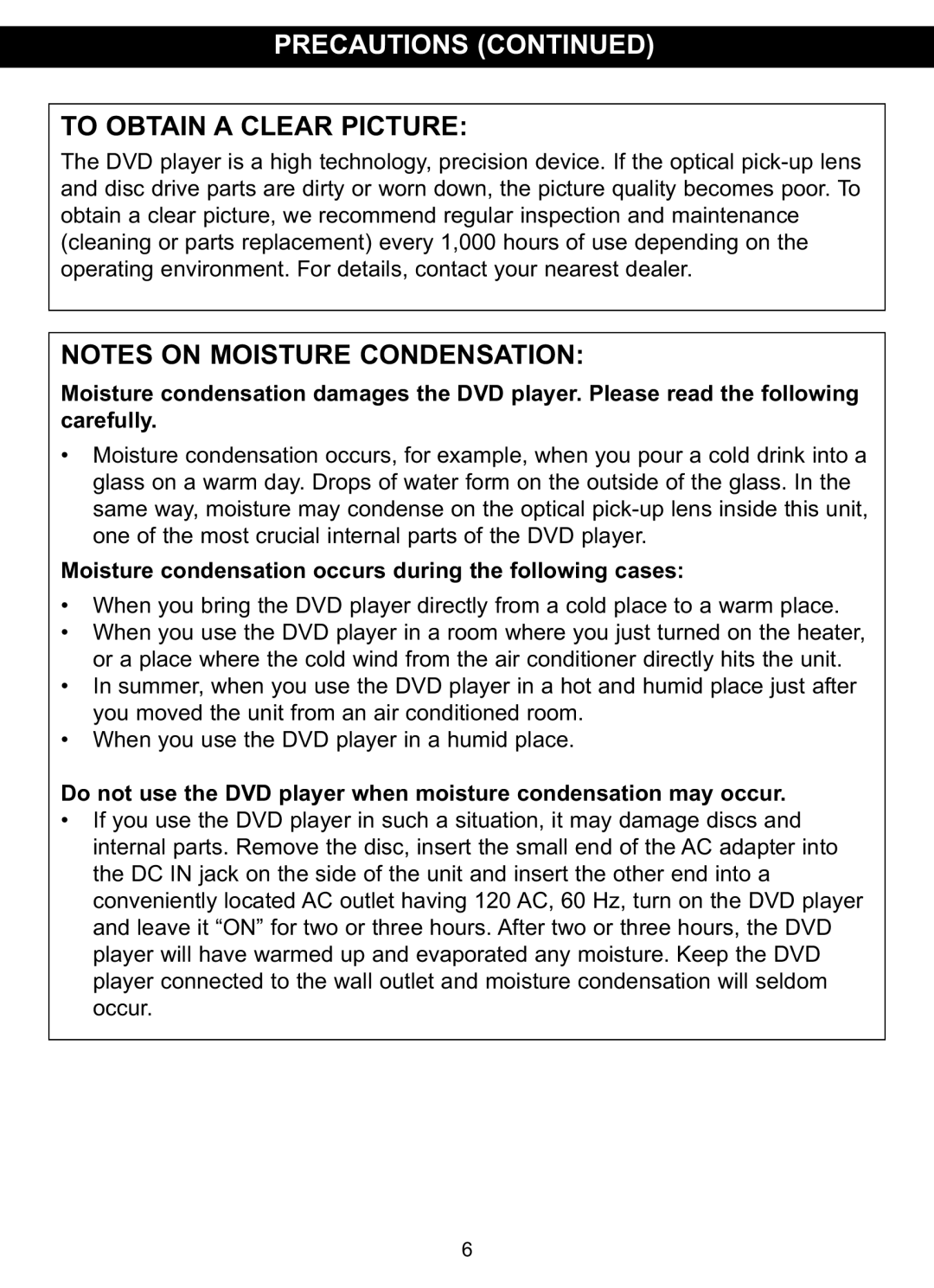 Memorex MVDP1102 manual To Obtain a Clear Picture, Moisture condensation occurs during the following cases 