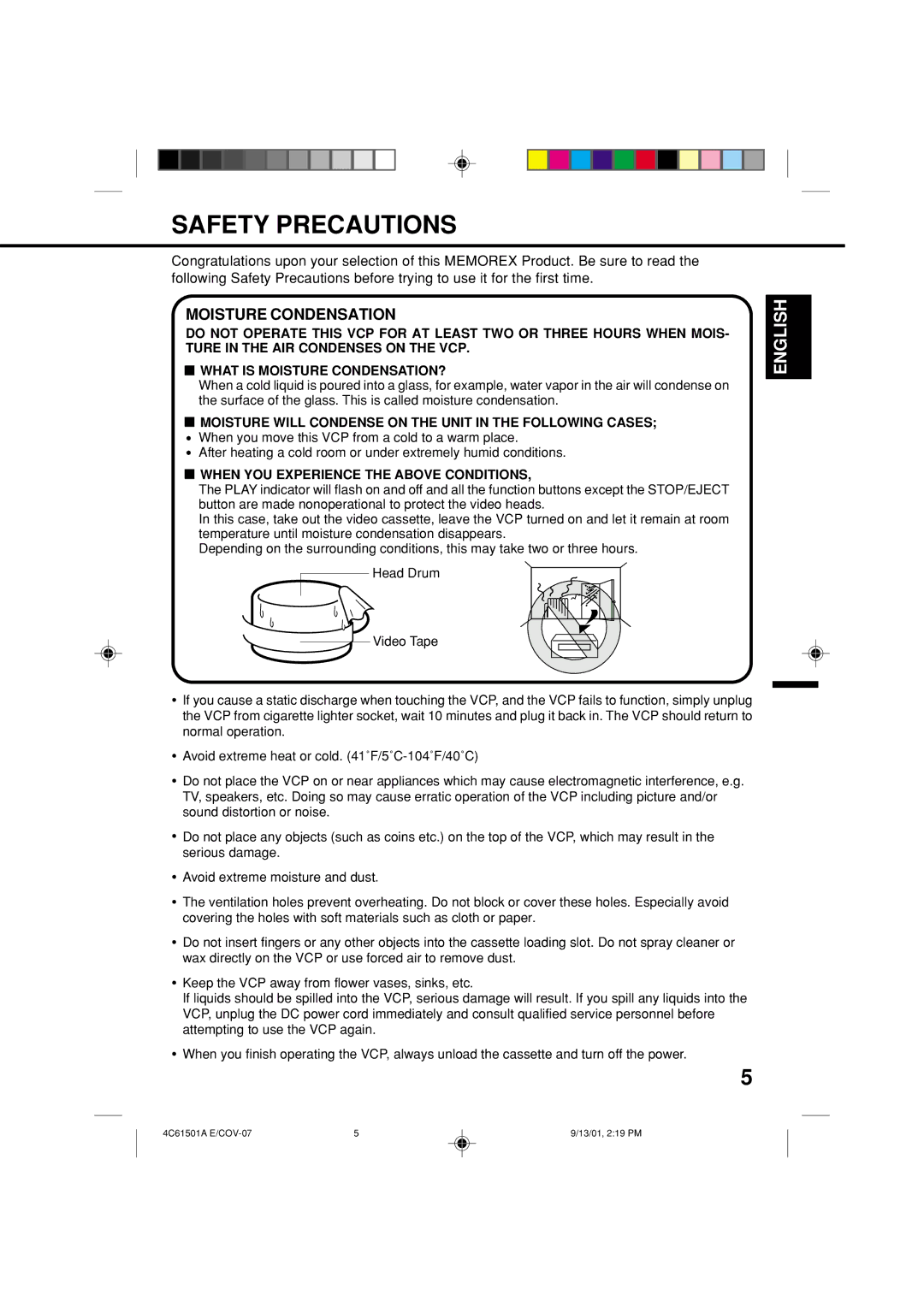 Memorex MVP0028 Safety Precautions, Moisture Condensation, Moisture will Condense on the Unit in the Following Cases 