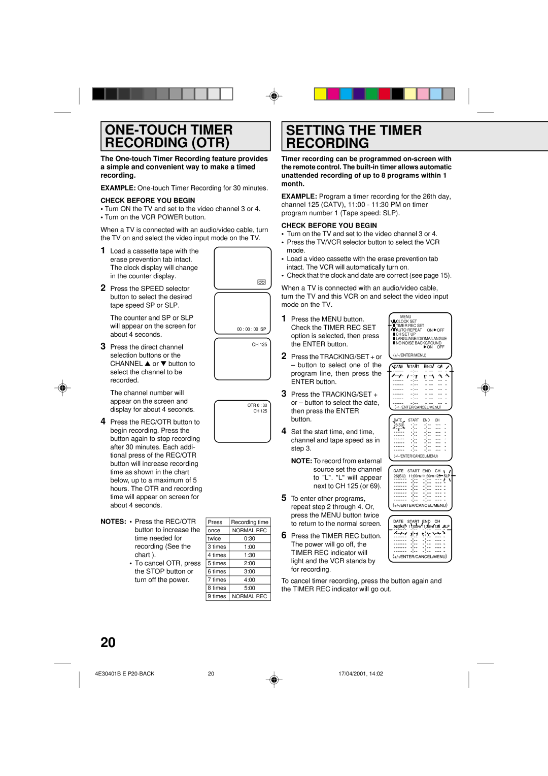 Memorex MVR2041 ONE-TOUCH Timer Recording OTR, Setting the Timer Recording, Intact. The VCR will automatically turn on 