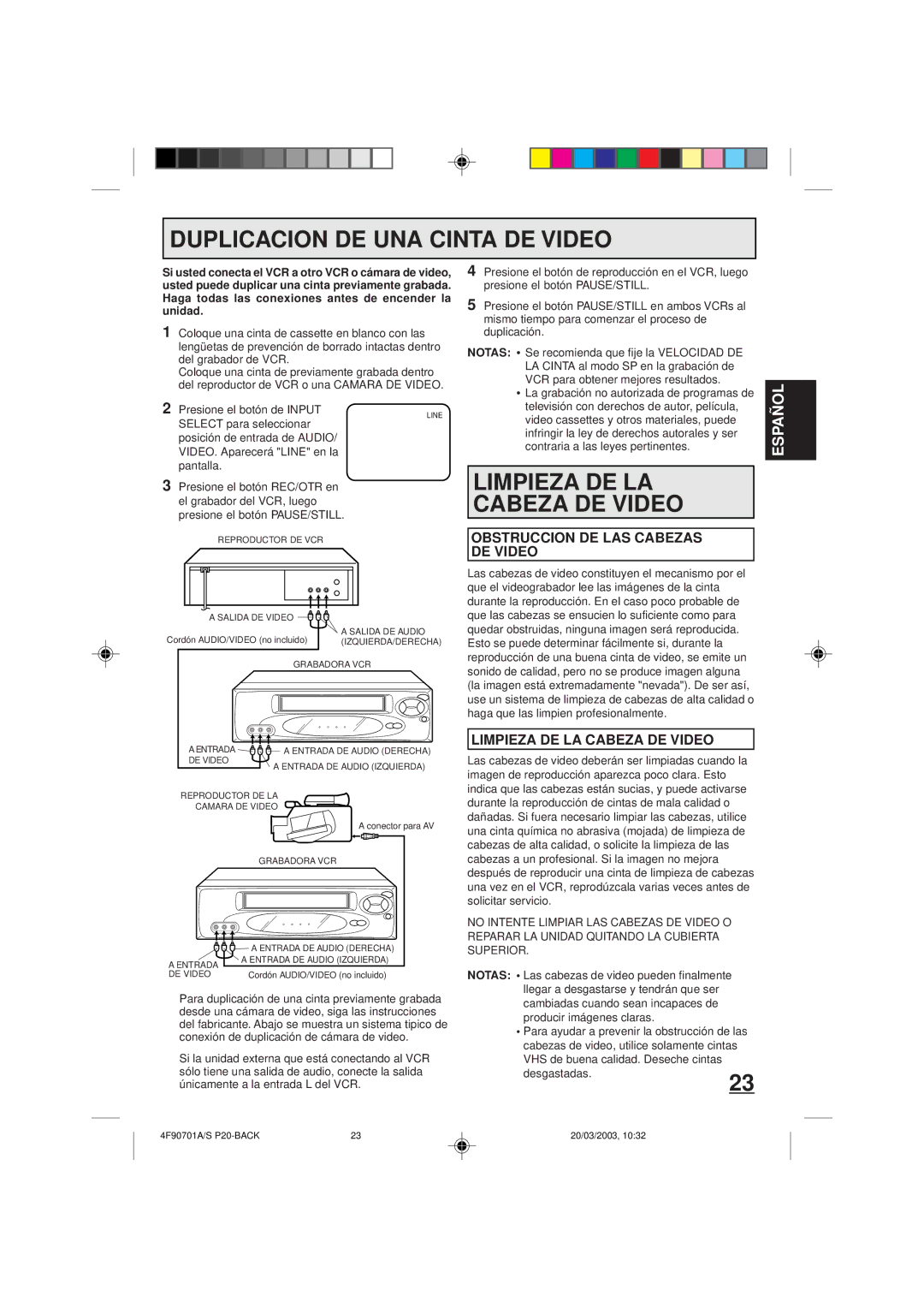 Memorex MVR4042 Duplicacion DE UNA Cinta DE Video, Limpieza DE LA Cabeza DE Video, Presione el botón de Input, Desgastadas 