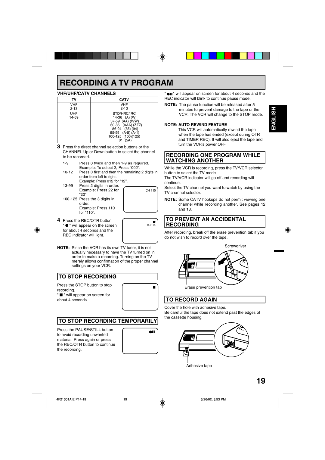 Memorex MVR4051/MVR4052 To Stop Recording Temporarily, Recording ONE Program While Watching Another, To Record Again 