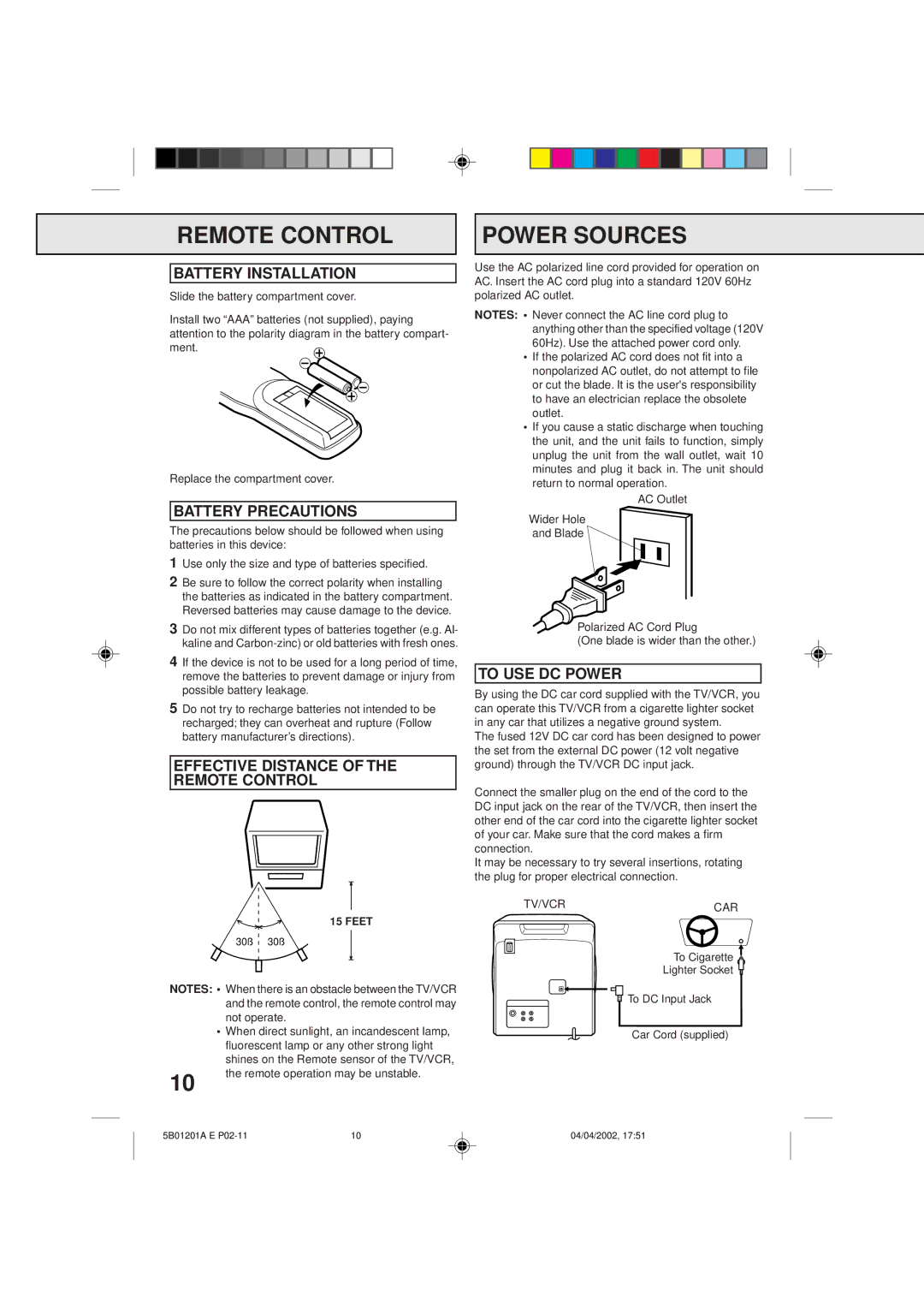 Memorex MVT2090 owner manual Remote Control Power Sources, Battery Installation, Battery Precautions, To USE DC Power 