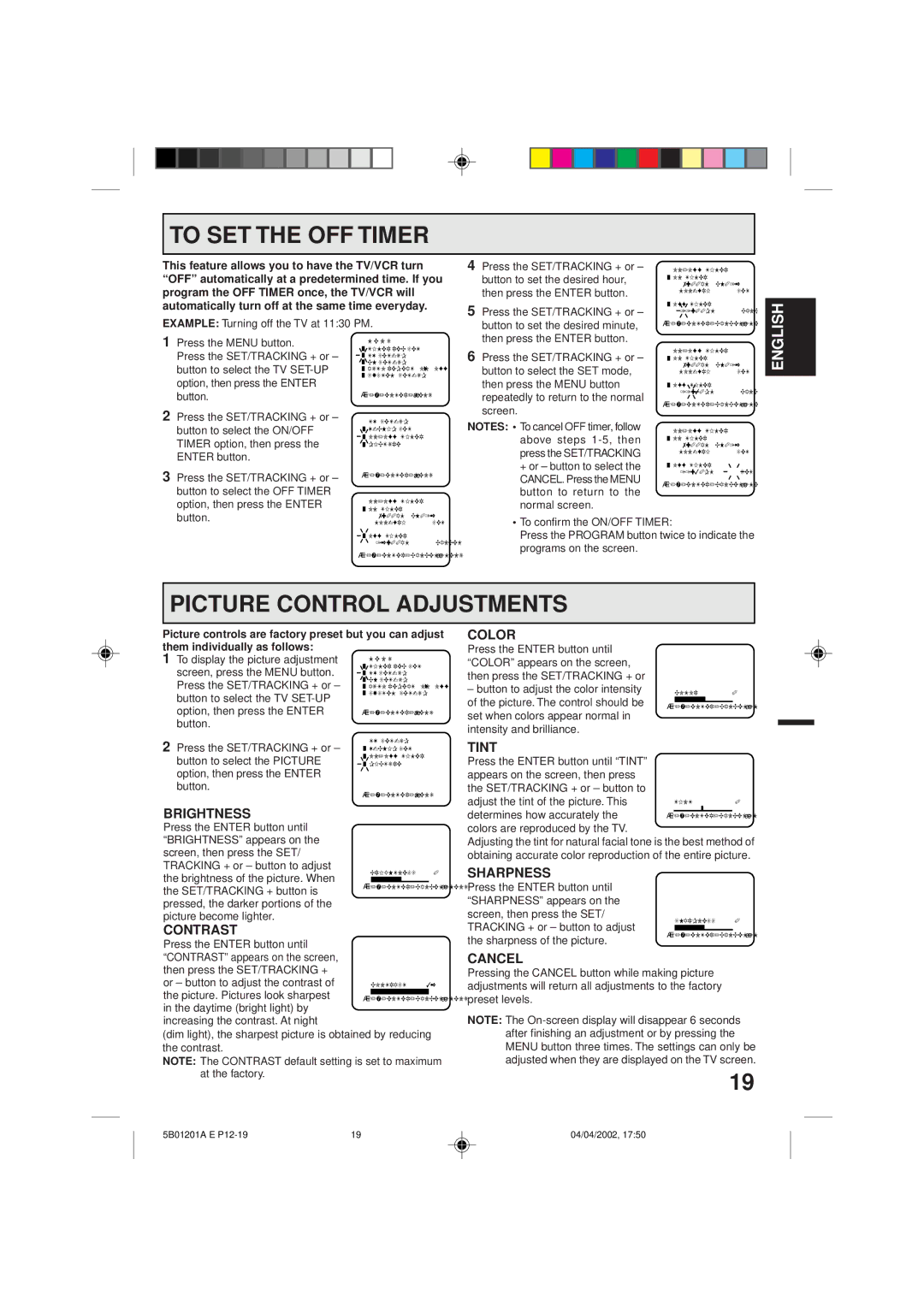 Memorex MVT2090 owner manual To SET the OFF Timer, Picture Control Adjustments, Press the Enter button until 