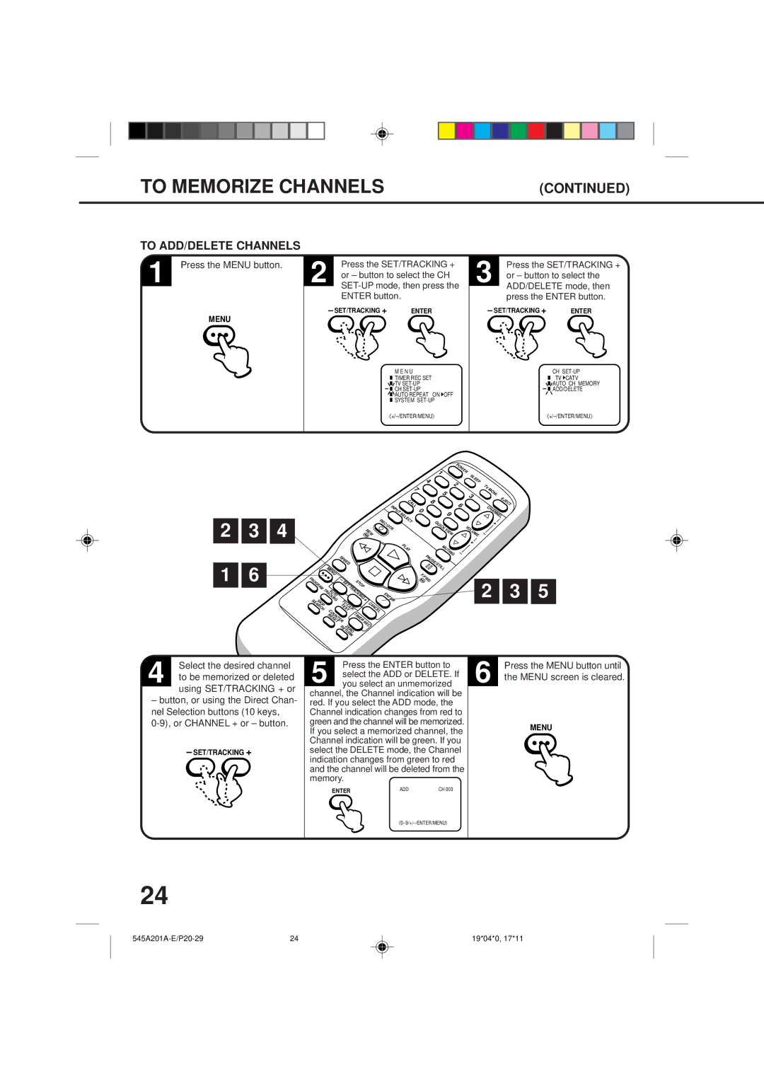 Memorex MVT2135B, MVT2195B owner manual To ADD/DELETE Channels, Using SET/TRACKING + or, Or Channel + or button 