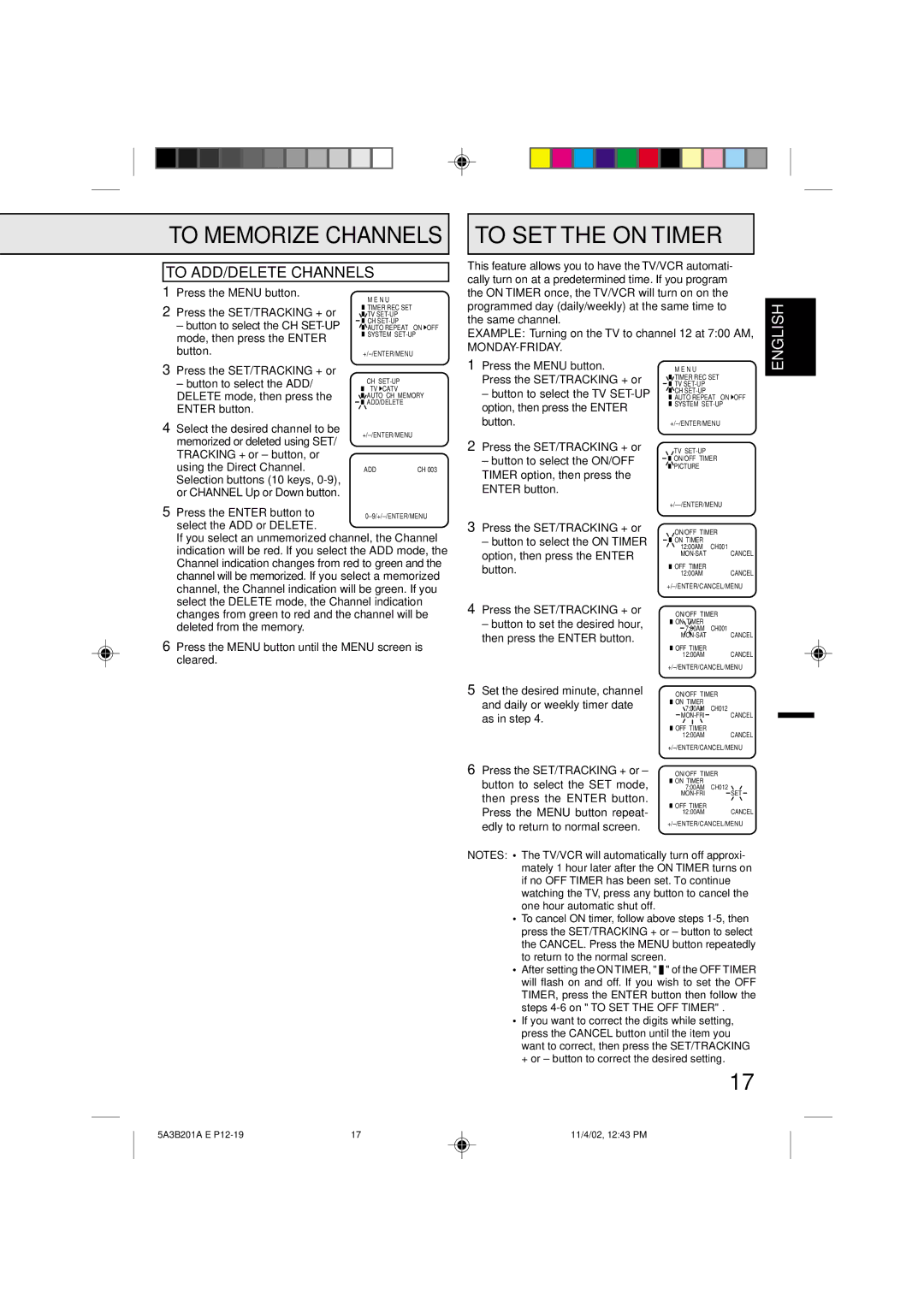 Memorex MVT2139, MVT2140 owner manual To SET the on Timer, To ADD/DELETE Channels 