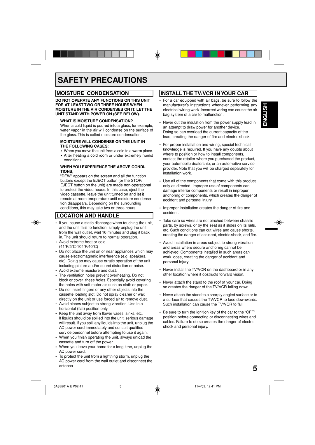 Memorex MVT2139, MVT2140 Safety Precautions, Moisture Condensation, Location and Handle, Install the TV/VCR in Your CAR 