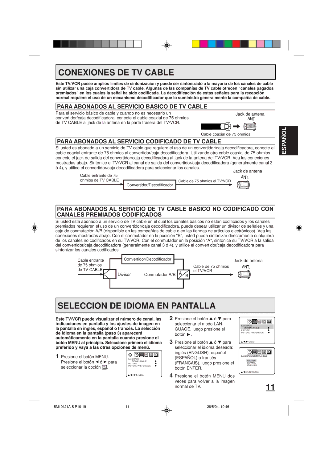 Memorex MVT2194 Conexiones DE TV Cable, Seleccion DE Idioma EN Pantalla, Para Abonados AL Servicio Basico DE TV Cable 