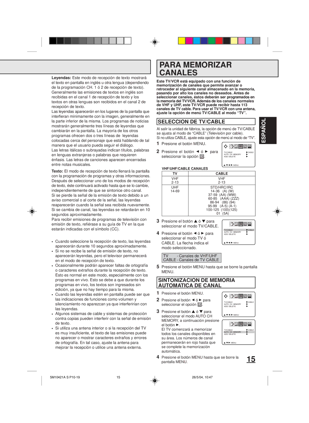 Memorex MVT2194 owner manual Para Memorizar Canales, Seleccion DE TV/CABLE, Sintonizacion DE Memoria Automatica DE Canal 