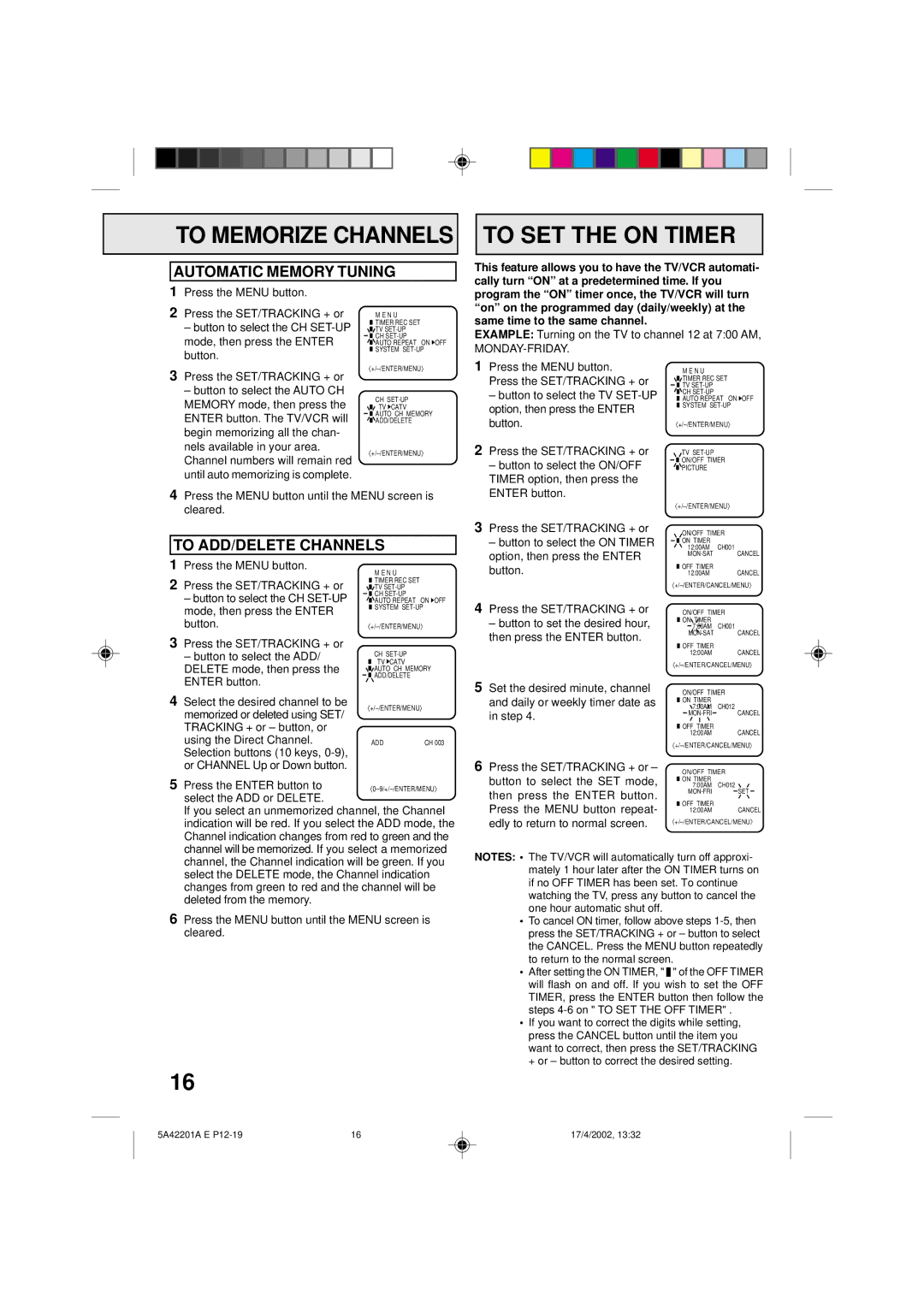 Memorex MVT2199, MVT2197 owner manual To SET the on Timer, Automatic Memory Tuning, To ADD/DELETE Channels, Monday-Friday 