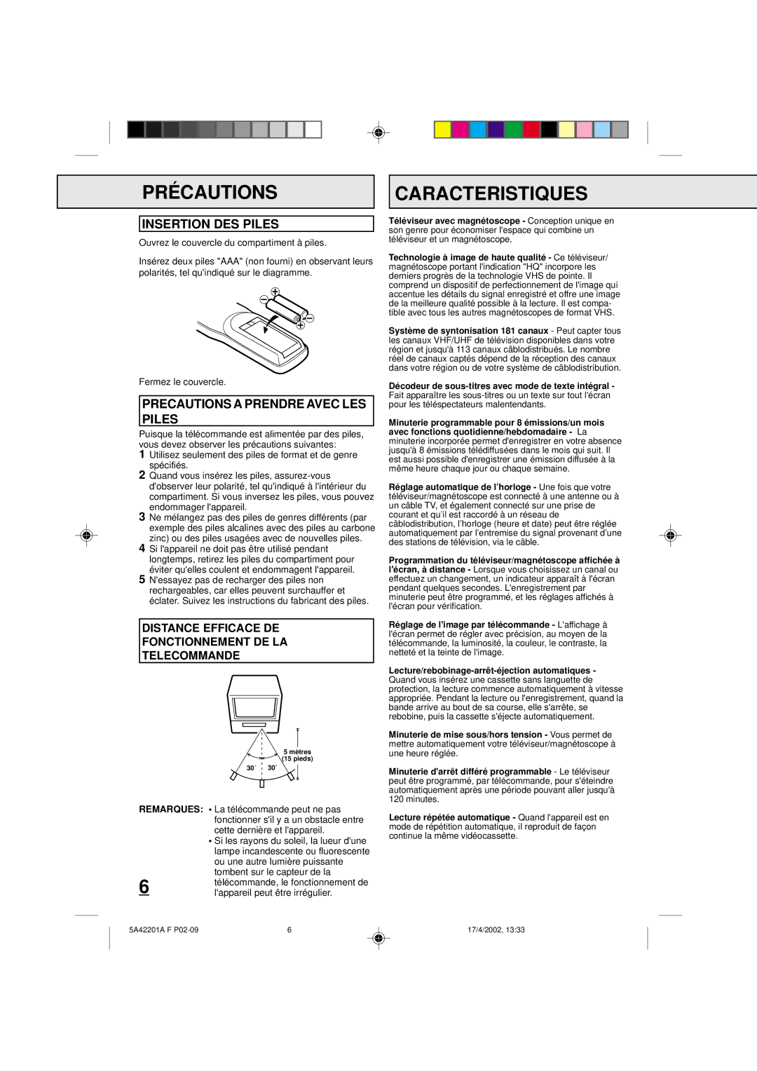 Memorex MVT2199, MVT2197 PRÉ Cautions Caracteristiques, Insertion DES Piles, Precautions a Prendre Avec LES Piles 