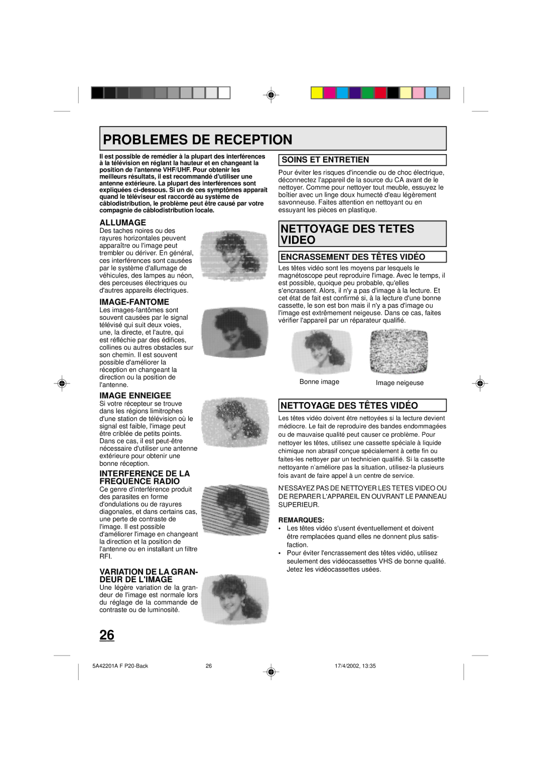 Memorex MVT2199, MVT2197 owner manual Problemes DE Reception, Nettoyage DES Tetes Video, Nettoyage DES TÊ TES Vidé O 