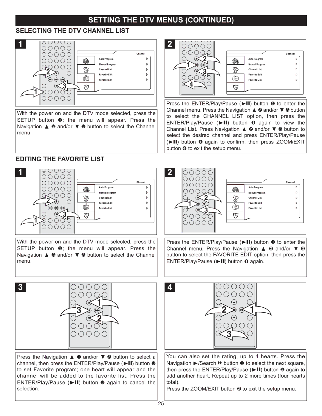 Memorex MVUC821 manual Selecting the DTV Channel List, Editing the Favorite List 