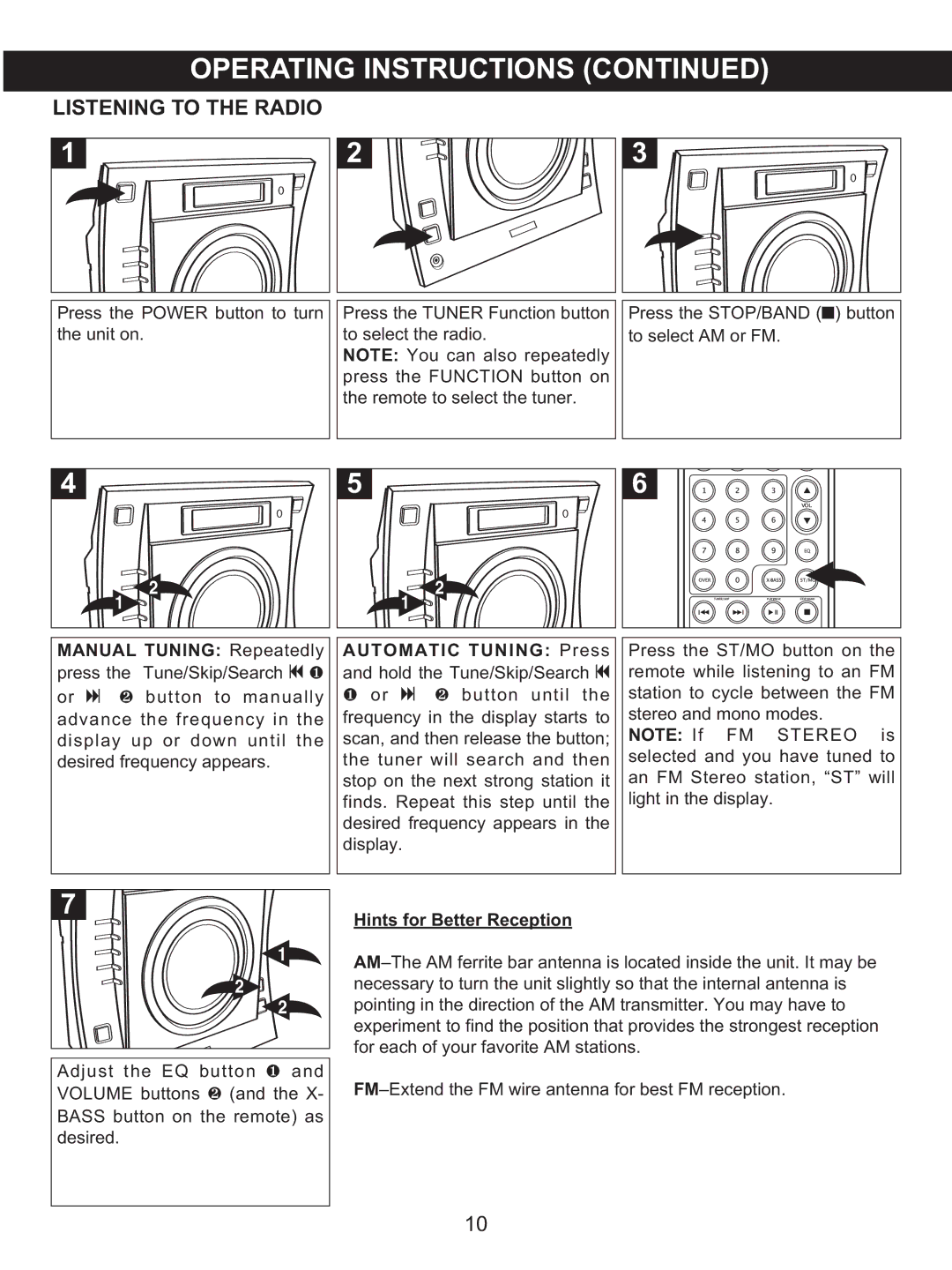 Memorex MX4137 Listening to the Radio, Manual Tuning Repeatedly press the Tune/Skip/Search o, Hints for Better Reception 